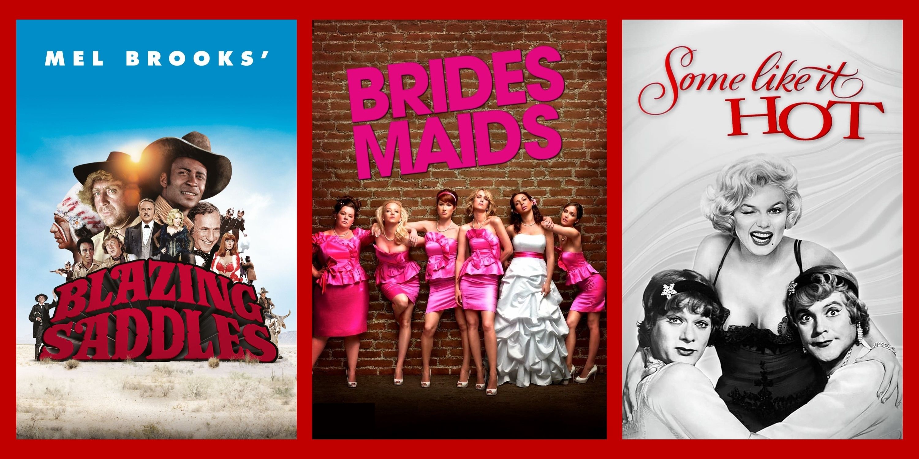 Split Image of Blazing Saddles, Bridesmaids and Some Like It Hot movie posters