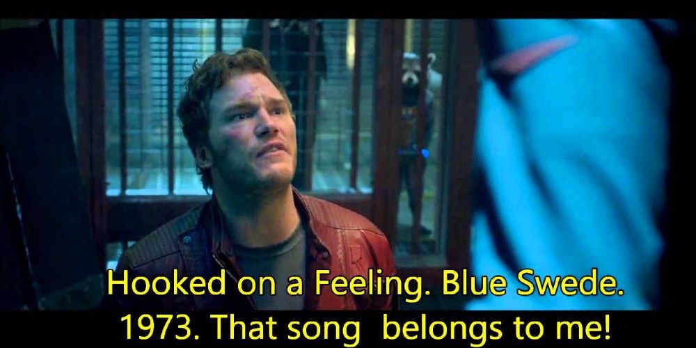 Peter Quill showing his love of Blue Swede's song in Guardians of the Galaxy