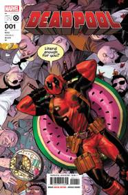 Marvel s Merc With A Mouth Starts A New Adventure In Deadpool 1