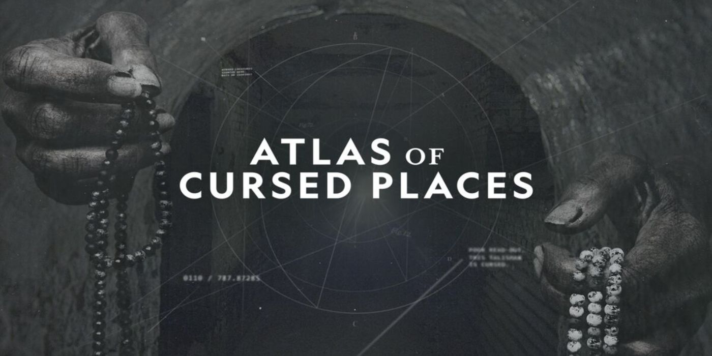 the atlas of cursed places