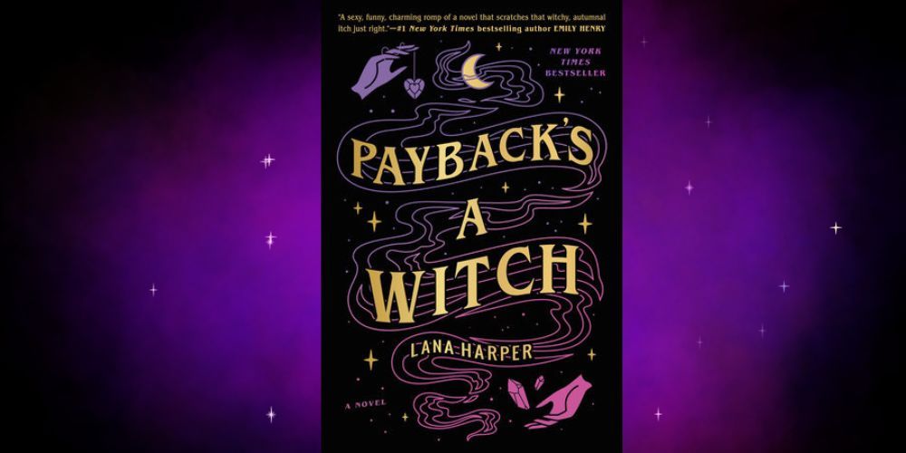 Paybacks A Witch by Lana Harper