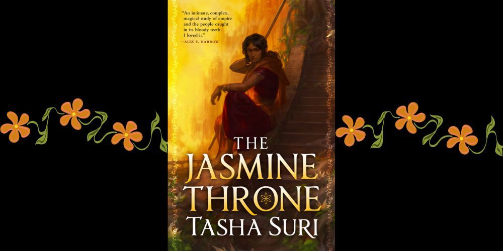 Jasmine's Throne by Tasha Suri