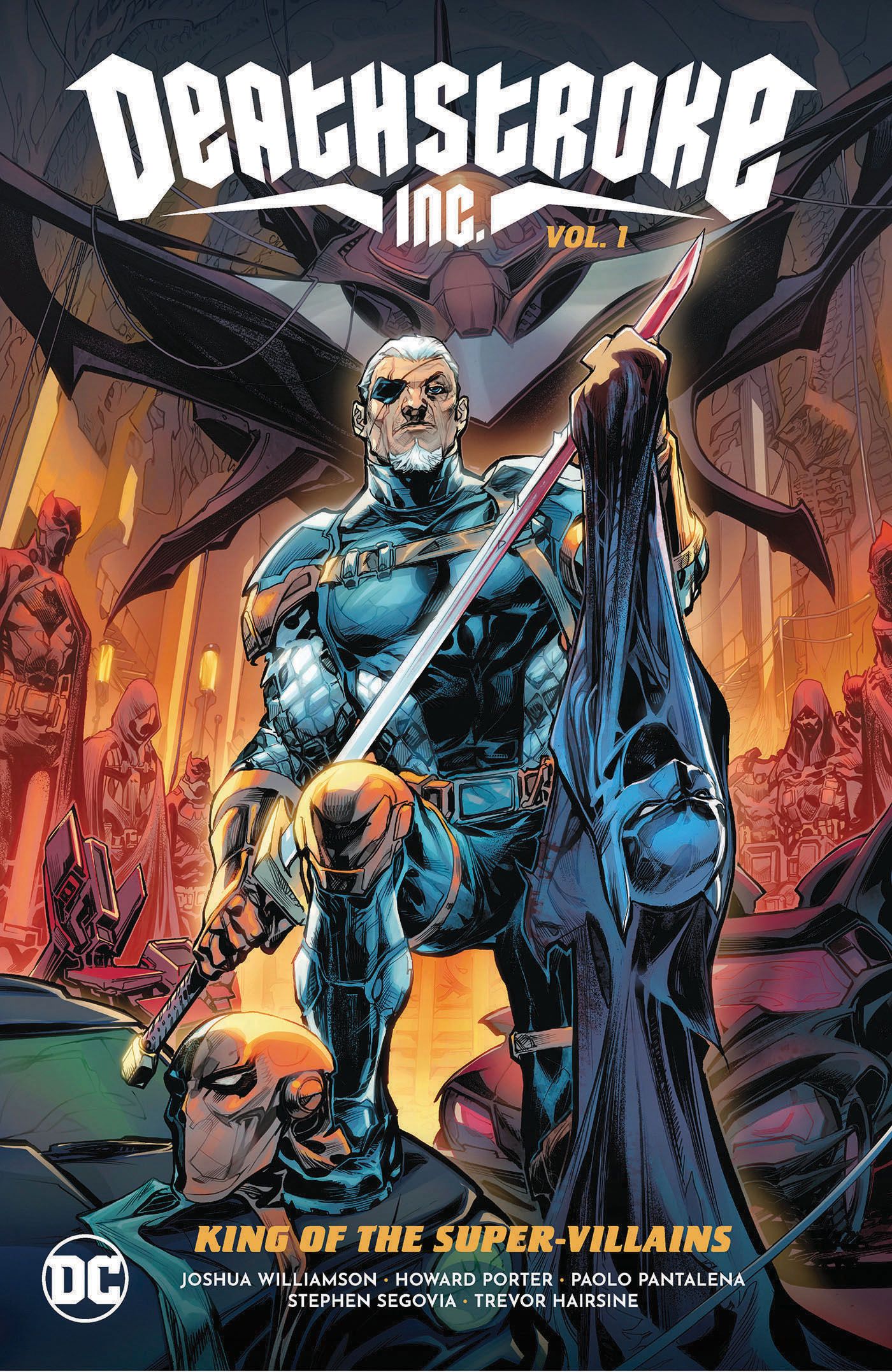 Deathstroke Inc Vol 1 King of the Super-Villains