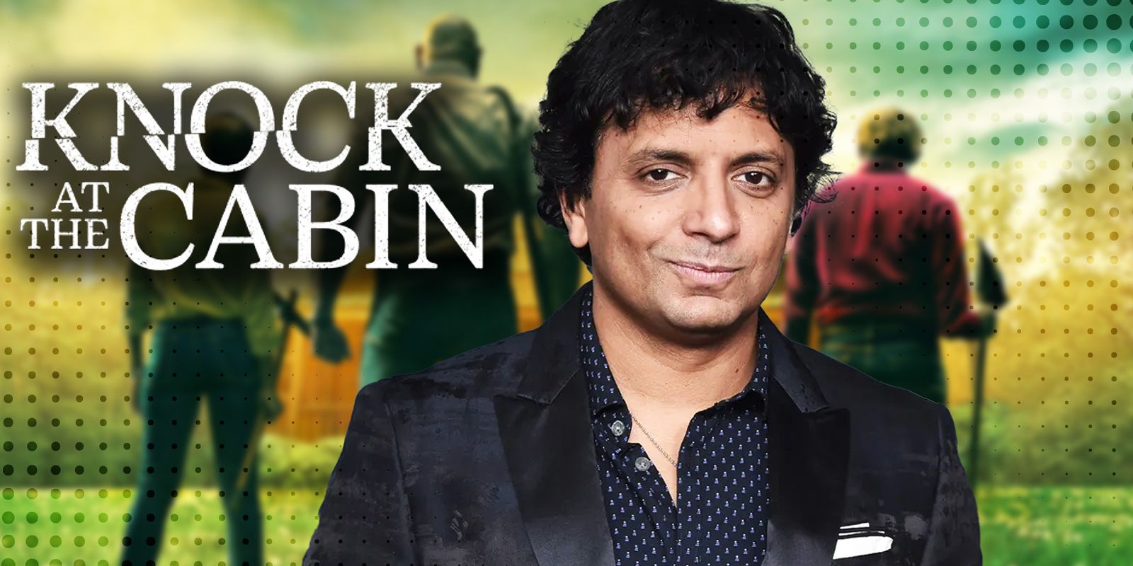 Knock At The Cabin M Night Shyamalan Unveils His Apocalyptic Home Invasion Thriller 