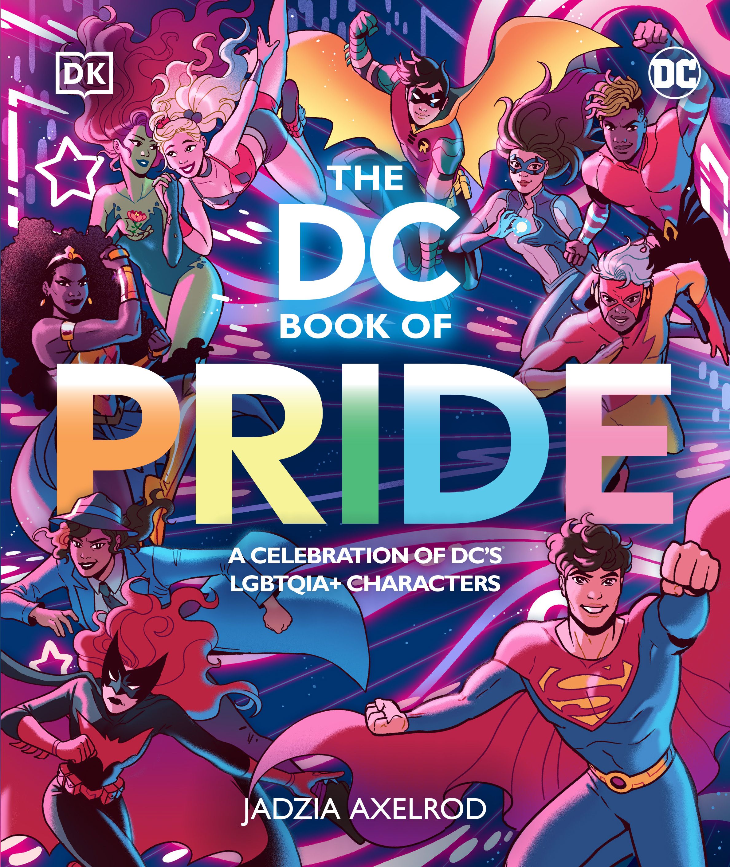 9780744081701 The DC Book of Pride - published by DK - Ganucheau