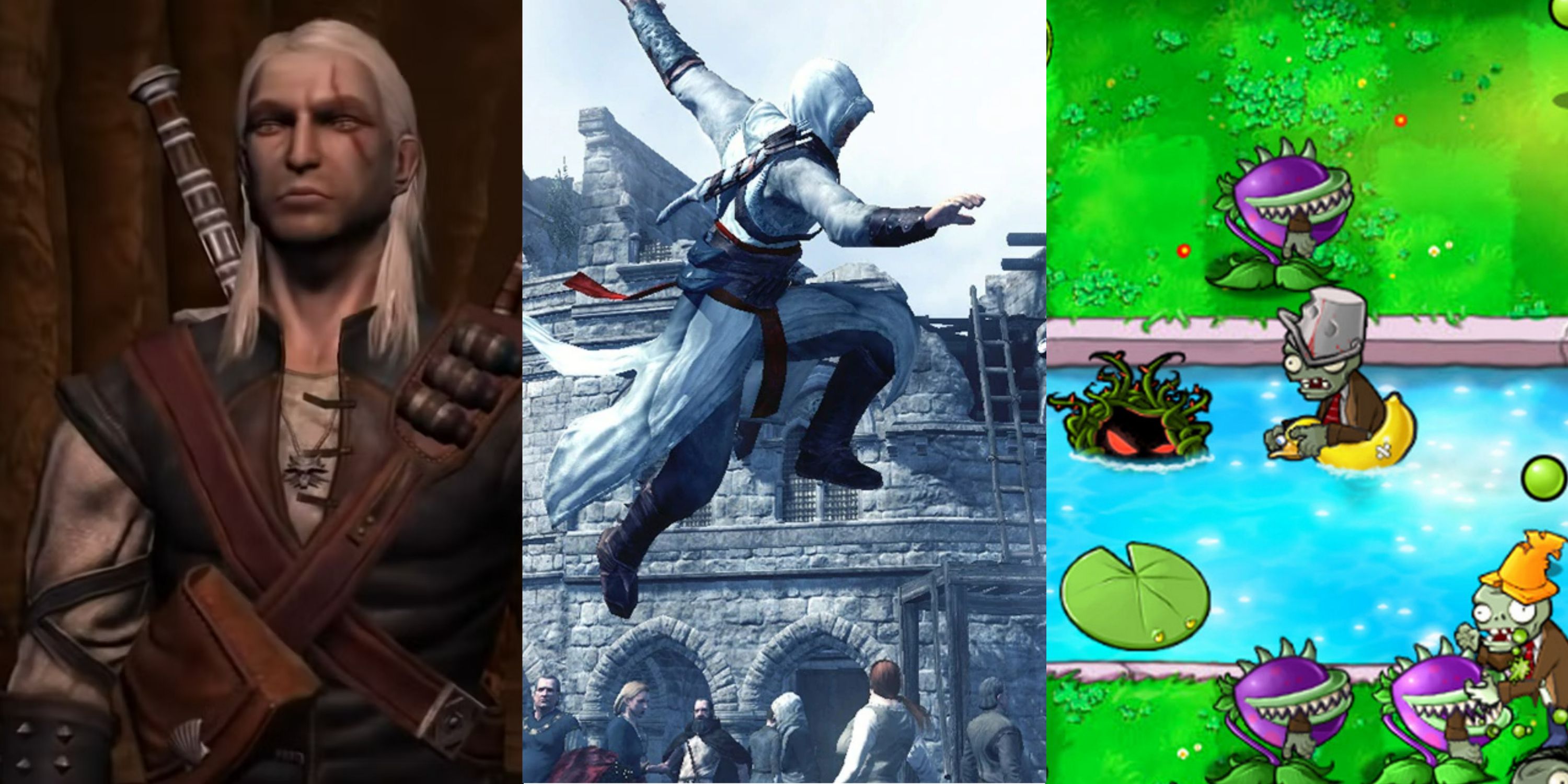 Original Witcher, Assassin's Creed, and Plants Vs Zombies