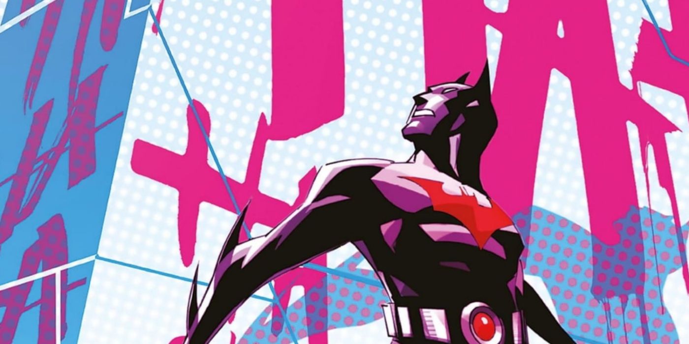 10 Best Dc Comics Starring Batman Beyond 