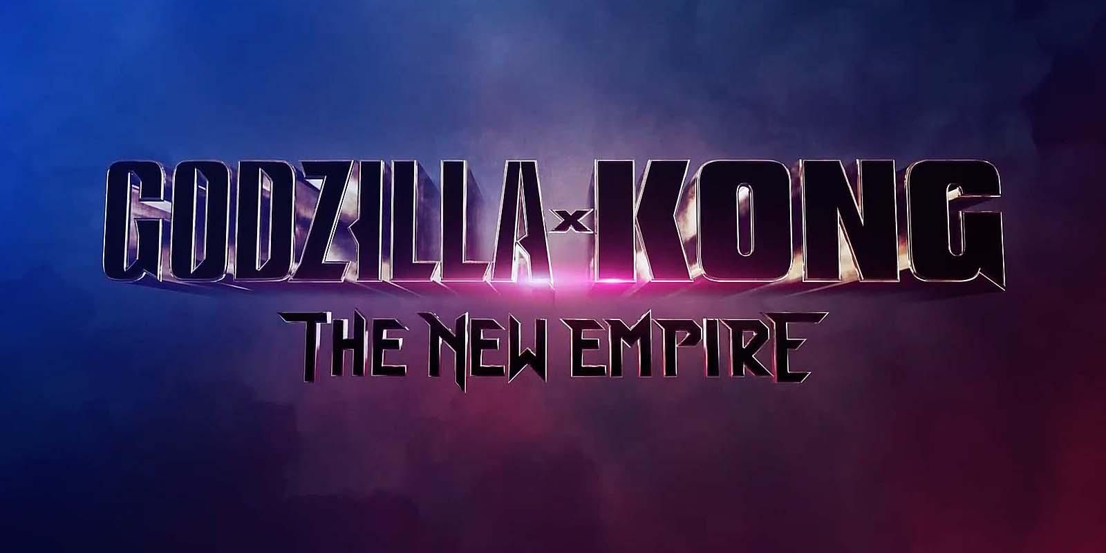 The words Godzilla x Kong: The New Empire against a dark purple background.