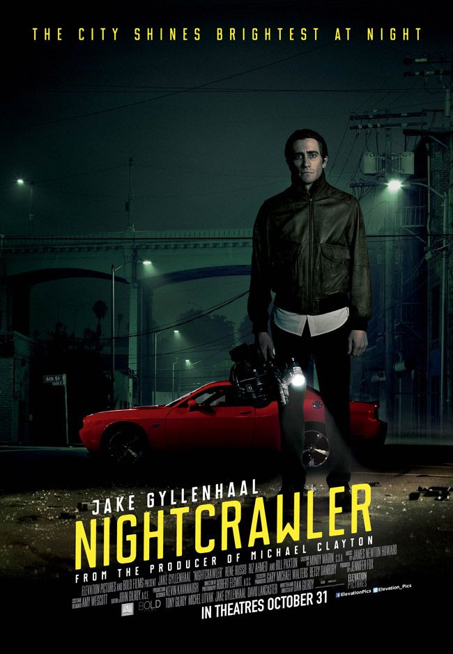Jake Gtllenhaal in Nightcrawler 2014 Poster