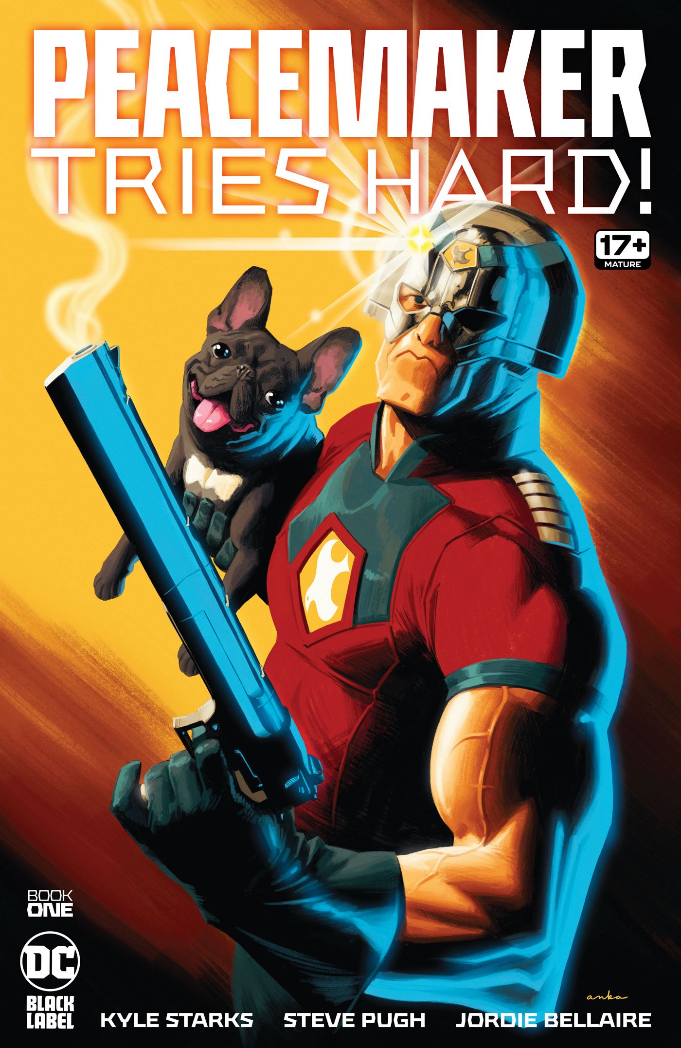 An early look at Peacemaker Tries Hard! #1 (2023) from DC Comics with Peacemaker protectively holding a french bulldog