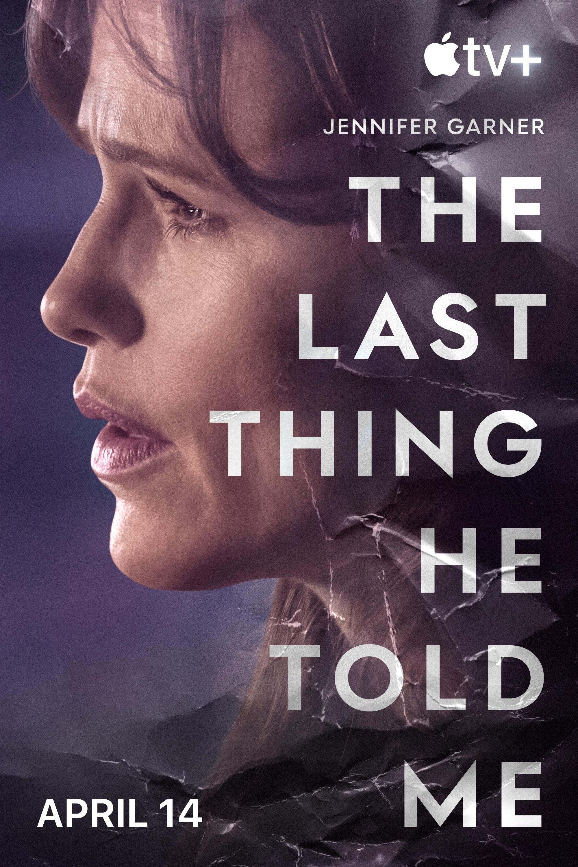 The Last Thing He Told Me Poster