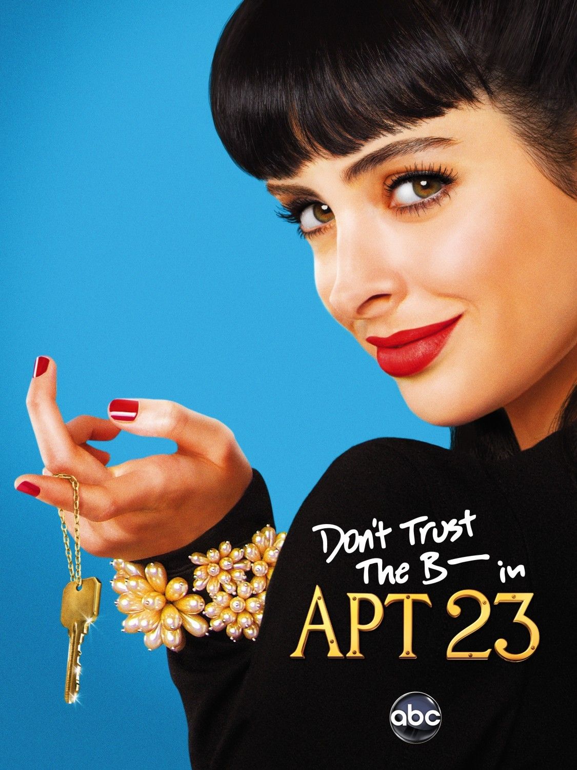 Don't Trust The B---- In Apartment 23 TV Show Poster