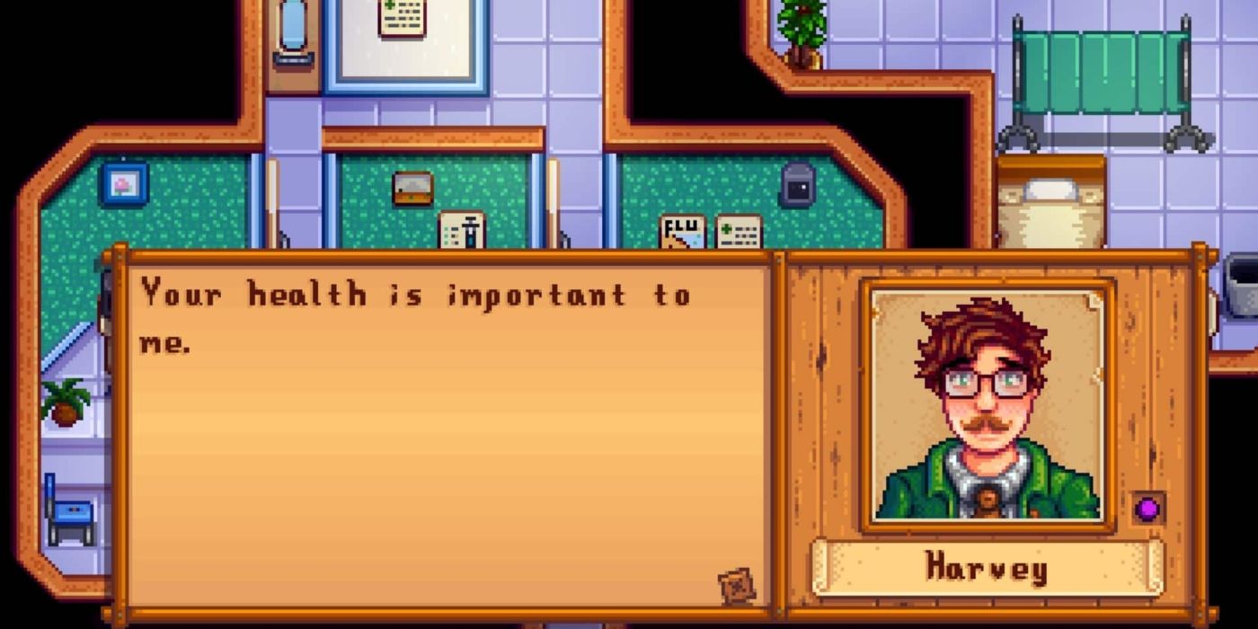 Harvey talking about the player's health during his Stardew Valley romance
