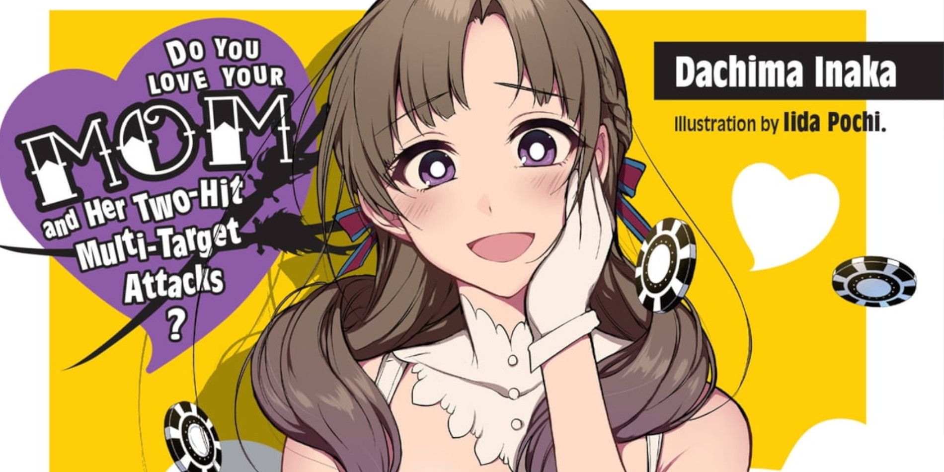Do You Love Your Mom and Her Two-Hit Multi-Target Attacks? Light Novel Cover