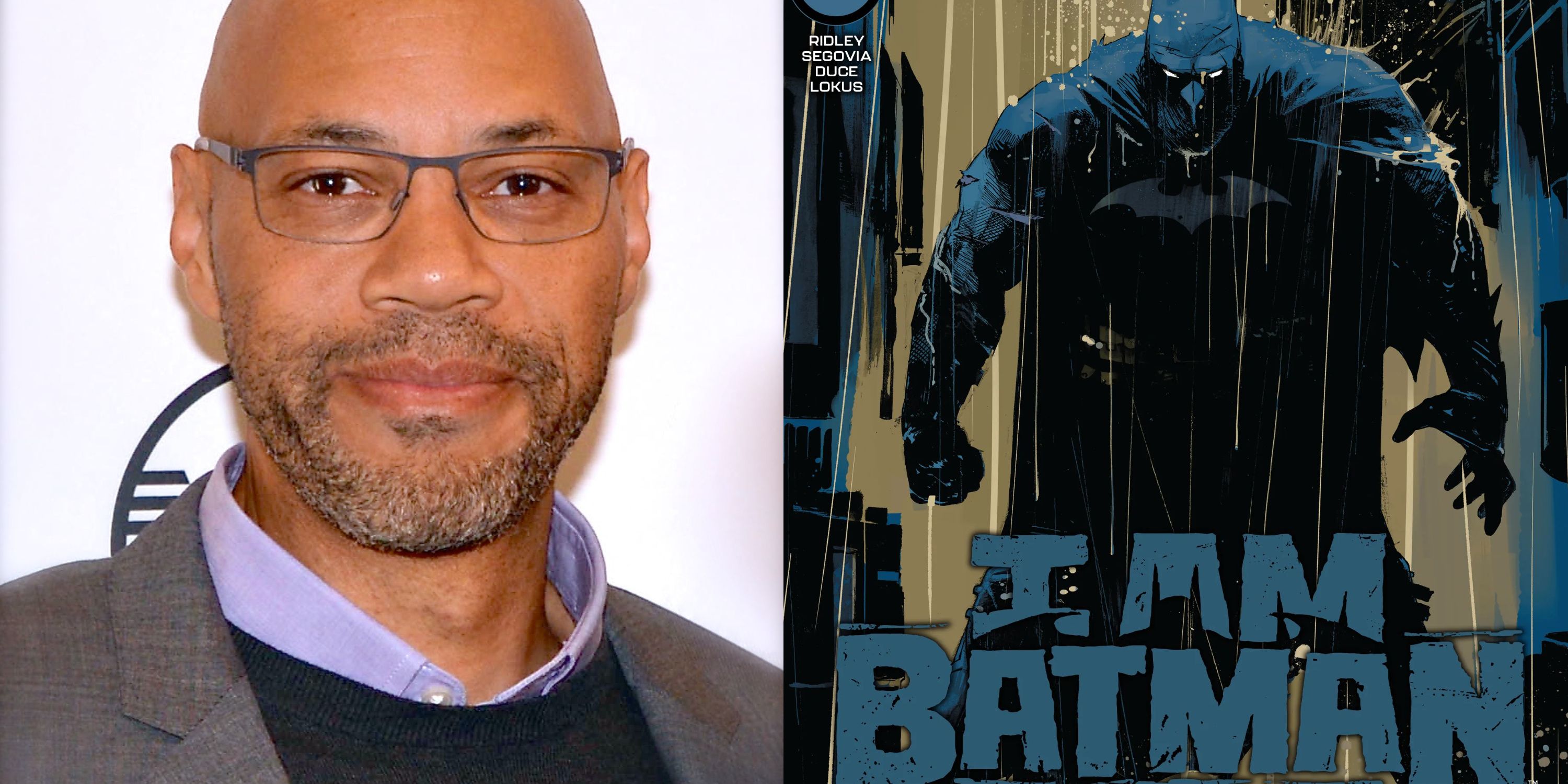 Uma imagem dividida de John Ridley e uma capa de I Am Batman