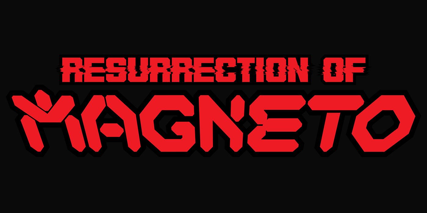 Resurrection of Magneto announcement header.