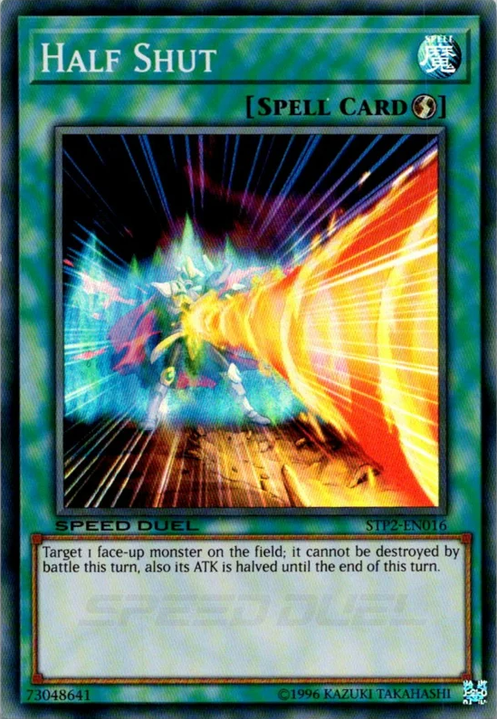 The Half Shut YuGiOh Magic card