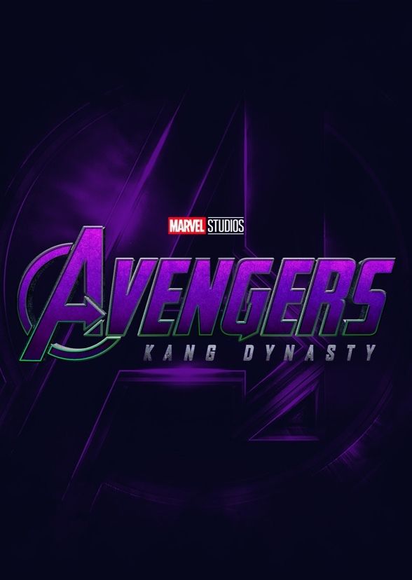 Avengers- The Kang Dynasty