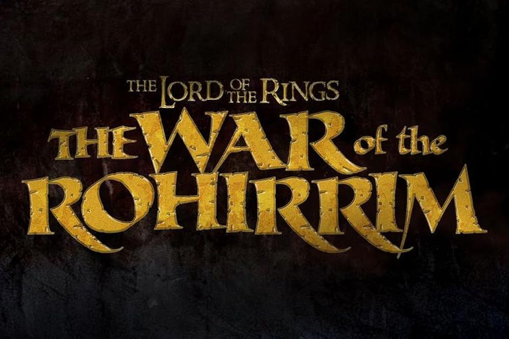The Lord of the Rings- The War of the Rohirrim (2024)