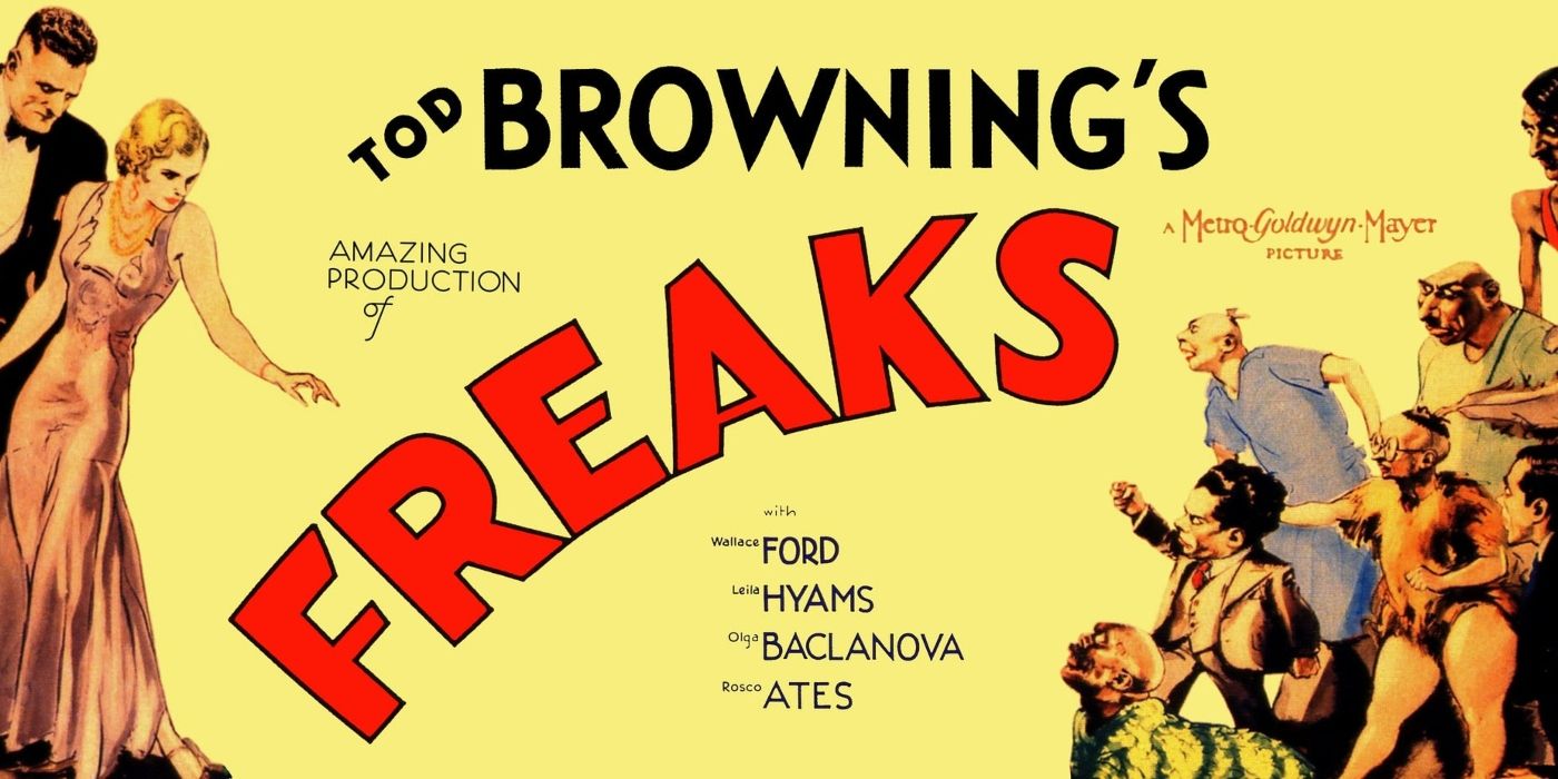 Tod Browning's Freaks Is Still Horrifying Almost A Century Later