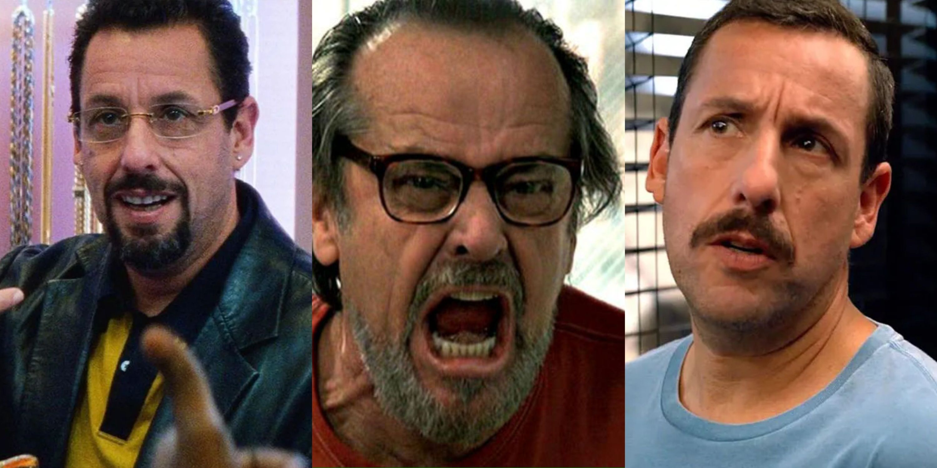 Split image Adam Sandler in Uncut Gems, Jack Nicholson in Anger Management, Sandler in Murder Mystery