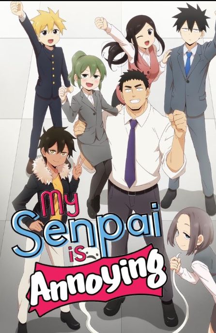 My Senpai Is Annoying anime poster art