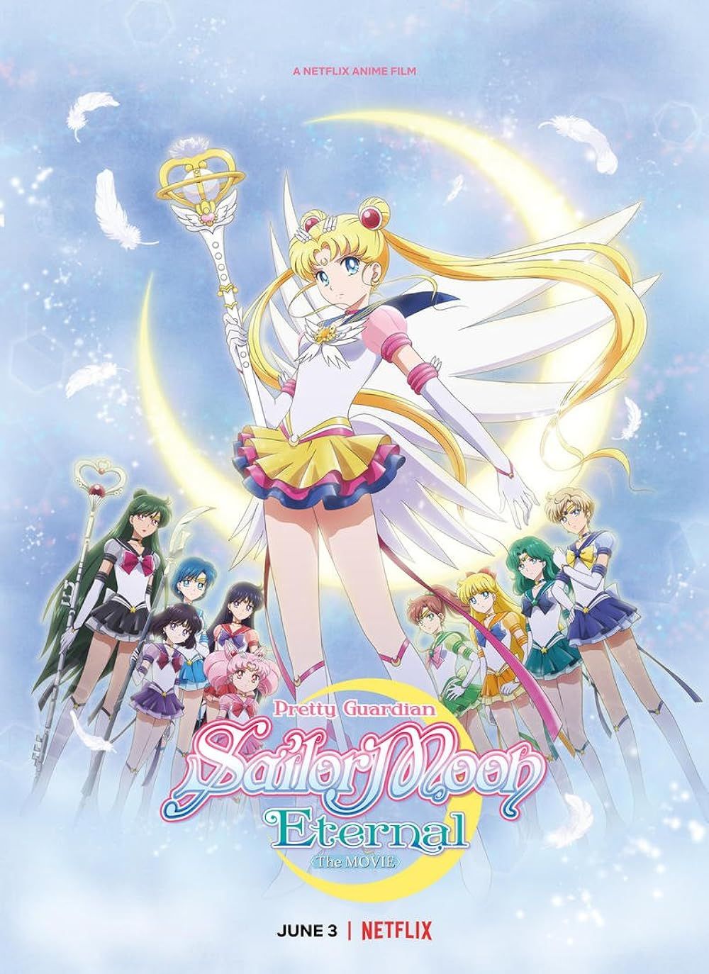 Super Sailor Moon posando com seu cajado, atrás dela os demais marinheiros no pôster de Sailor Moon Eternal