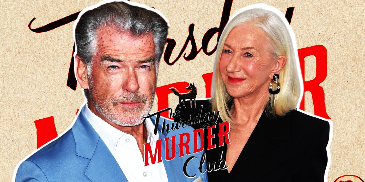 Pierce Brosnan, Helen Mirren, and The Thursday Murder Club