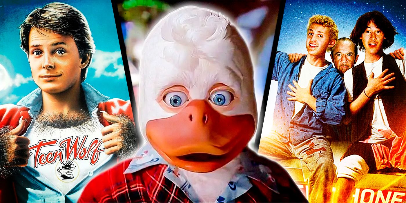 Howard the Duck, Bill & Ted's Excellent Adventure, and Teen Wolf