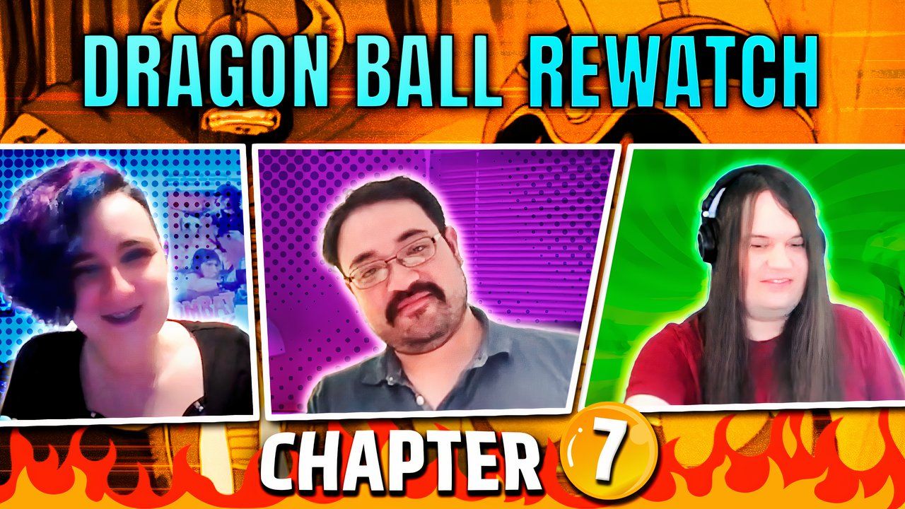 Подкаст CBR's Dragon Ball Rewatch, эпизод 7 накаляет обстановку