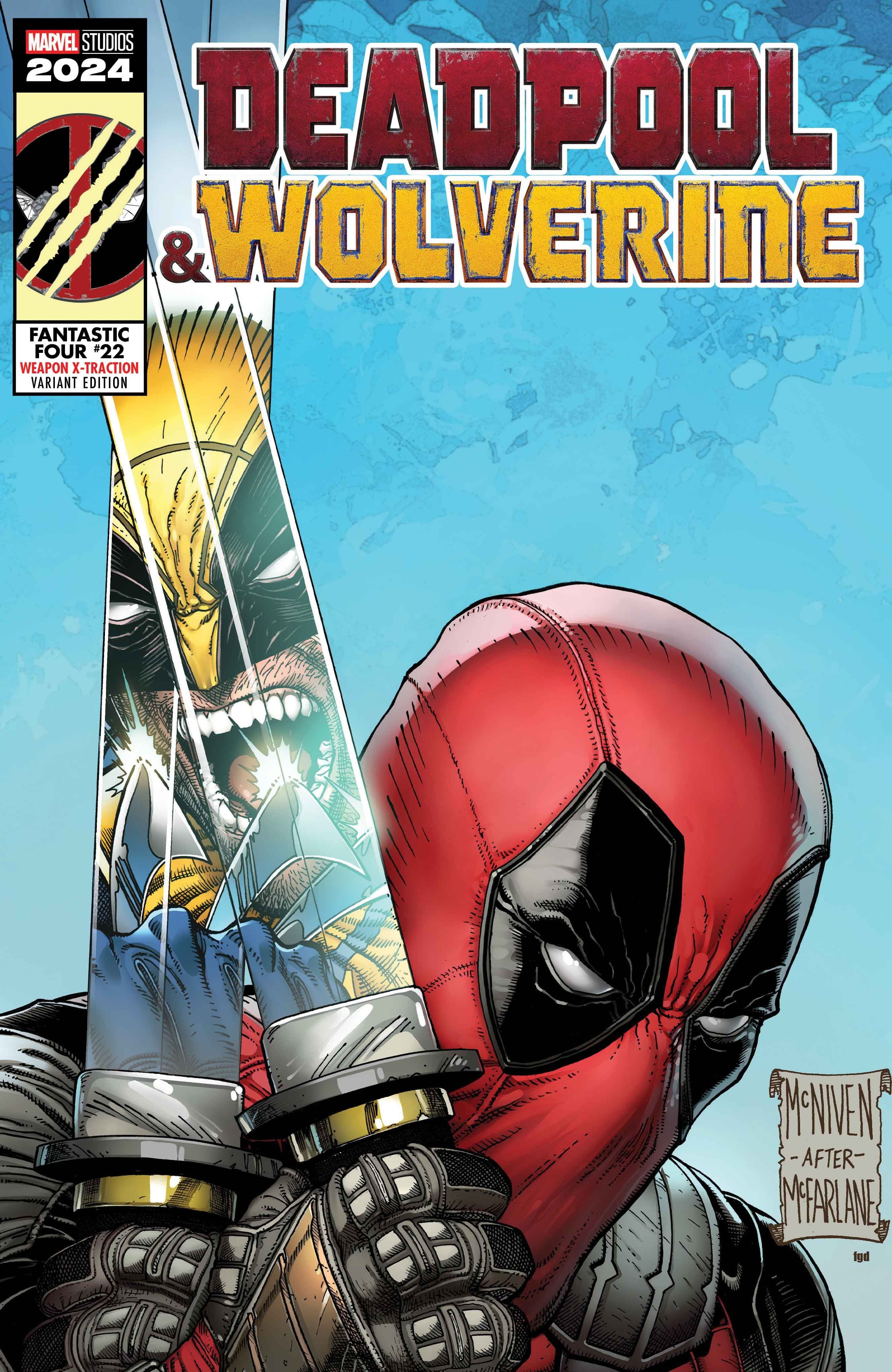 FANTASTIC FOUR #22 Deadpool & Wolverine Weapon X-Traction Variant Cover by Steve McNiven