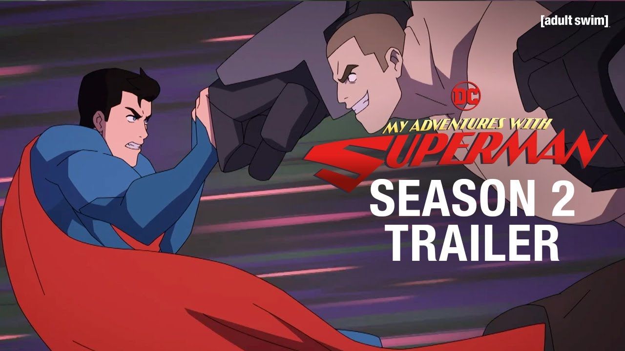 My Adventures With Superman Season 2 Official Trailer