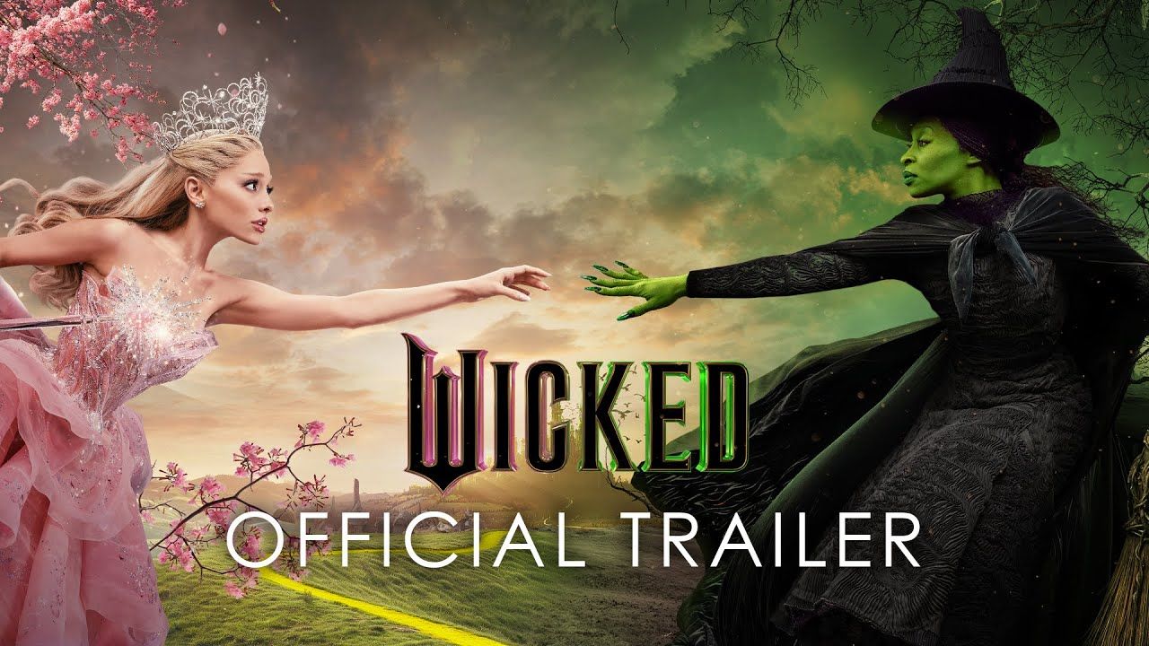 Wicked Official Trailer (Trailer)