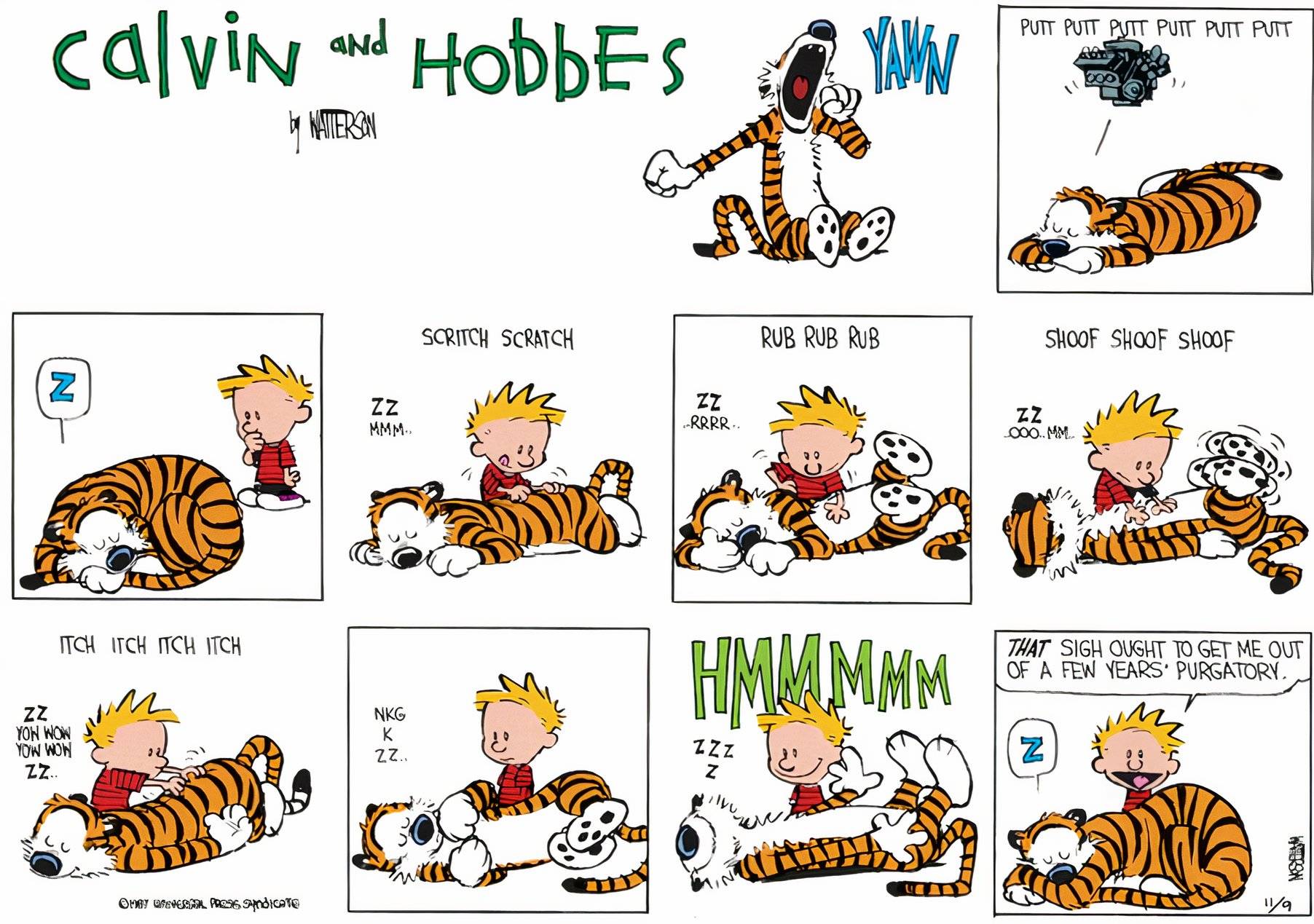 &quot;a calvin and hobbes cartoon showing calvin scritching hobbes belly for several panels while hobbes approves before calvin says that sigh ought to get me out of a few years of purgatory&quot;