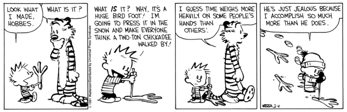 Calvin faz um pé de pássaro gigante para enganar as pessoas em Calvin e Hobbes.