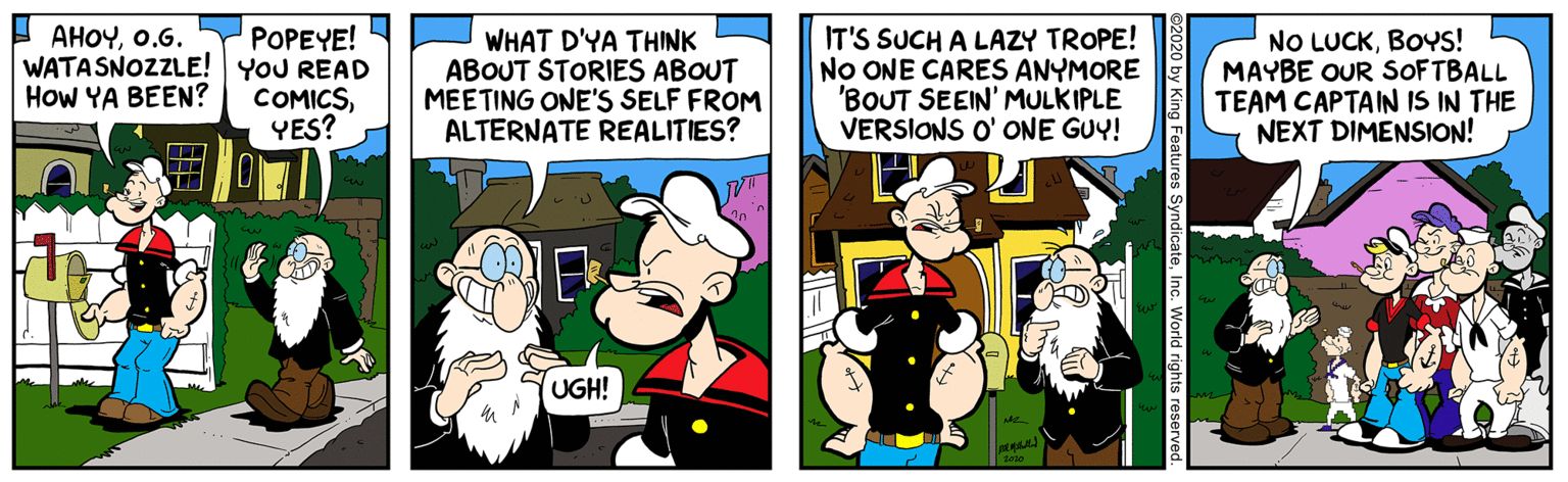 The 1960s version of Popeye in the white sailor uniform was included by Randall Keith Milholla in the last panel of this strip.