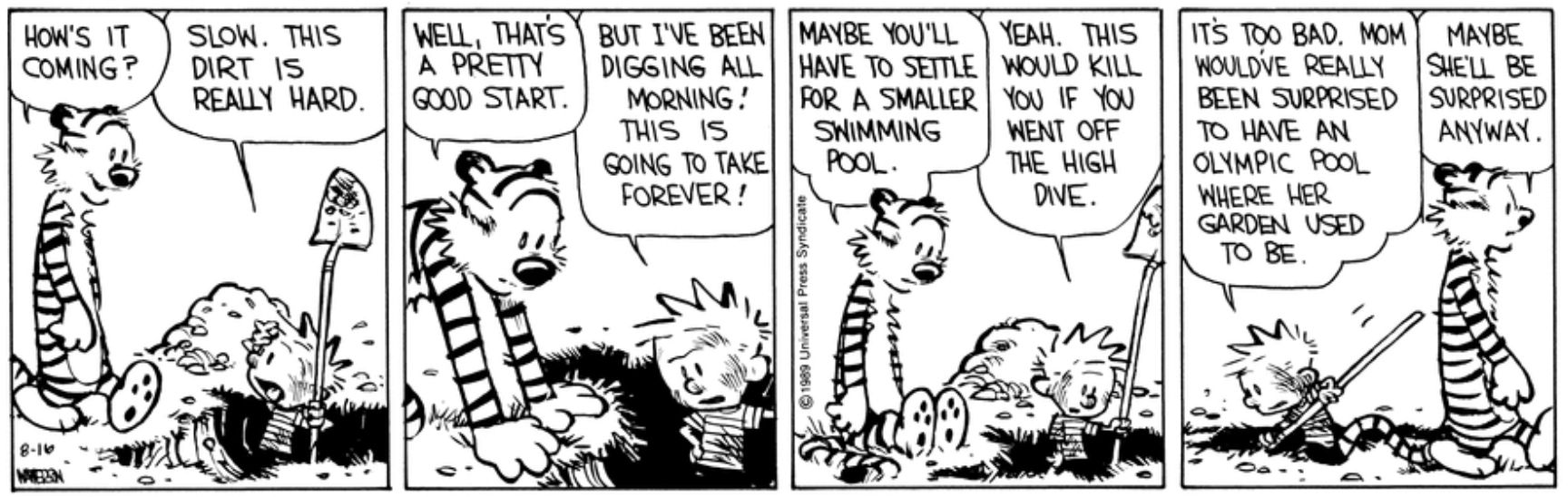 Calvin tries to dig an Olympic-size swimming pool in his mother's backyard