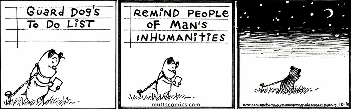 In this Mutts comic strip, we see how inhumane it is that Sparky is left outside all night.