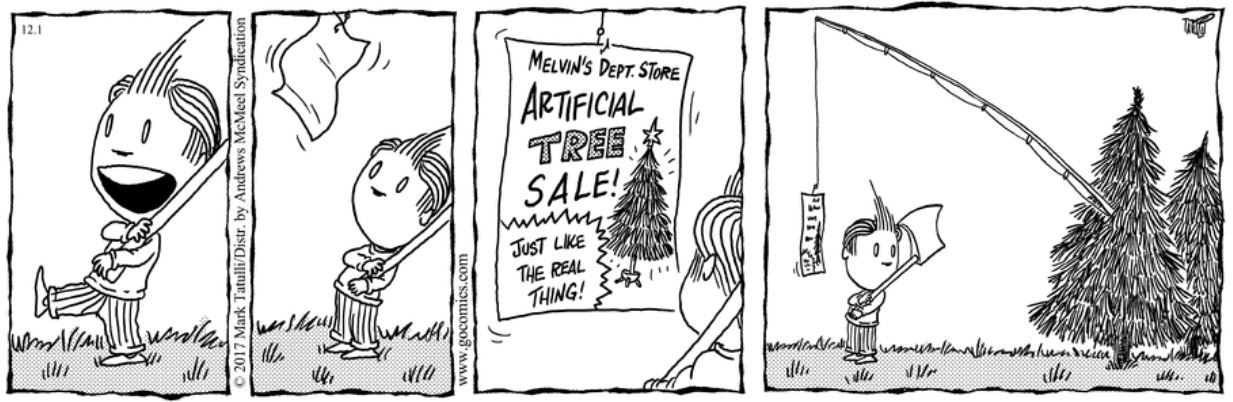 Lio wants to cut down a pine tree, but the trees are advertising trees for artificial trees