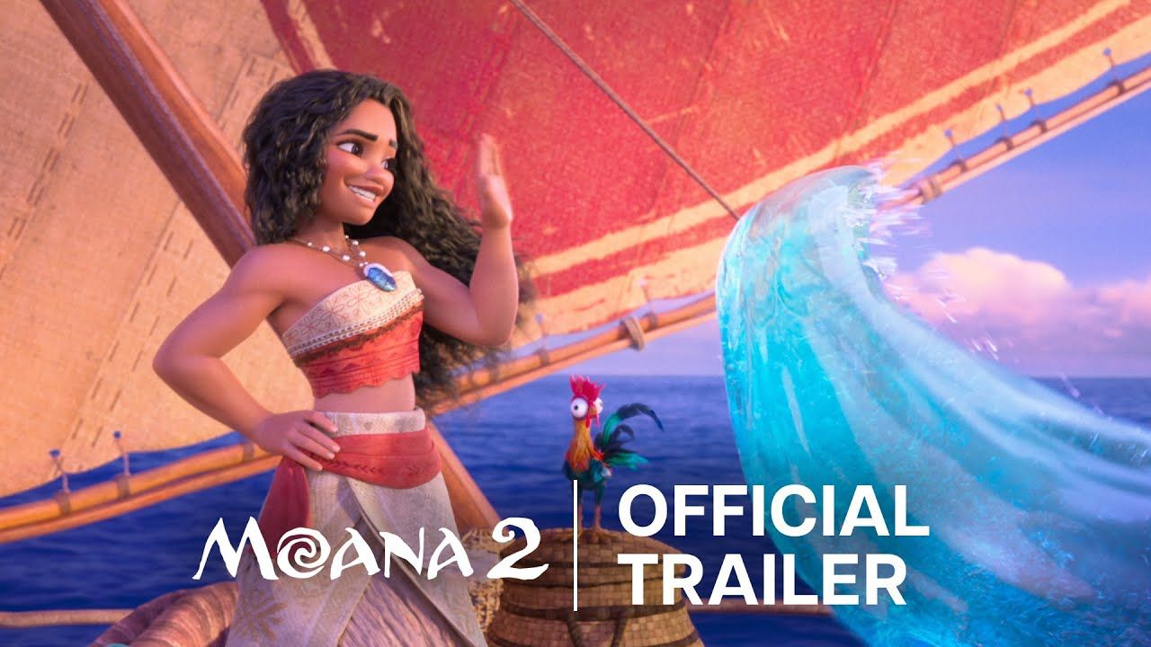 Moana 2 Official Trailer