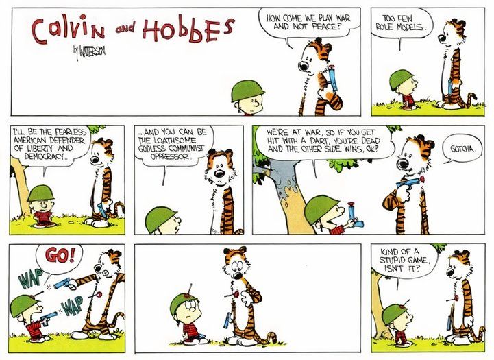 Calvin cuenta sus pensamientos sobre la guerra.