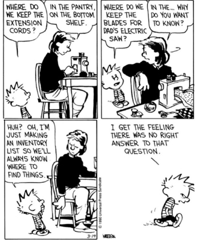 Calvin pede a sua mãe cabos de extensão e lâminas de serra em Calvin e Hobbes.