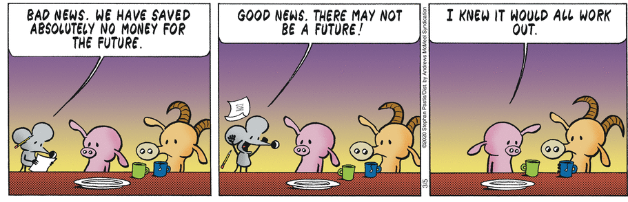 This Pearls Before Swine comic strip features Rat informing his friends that there may be no future