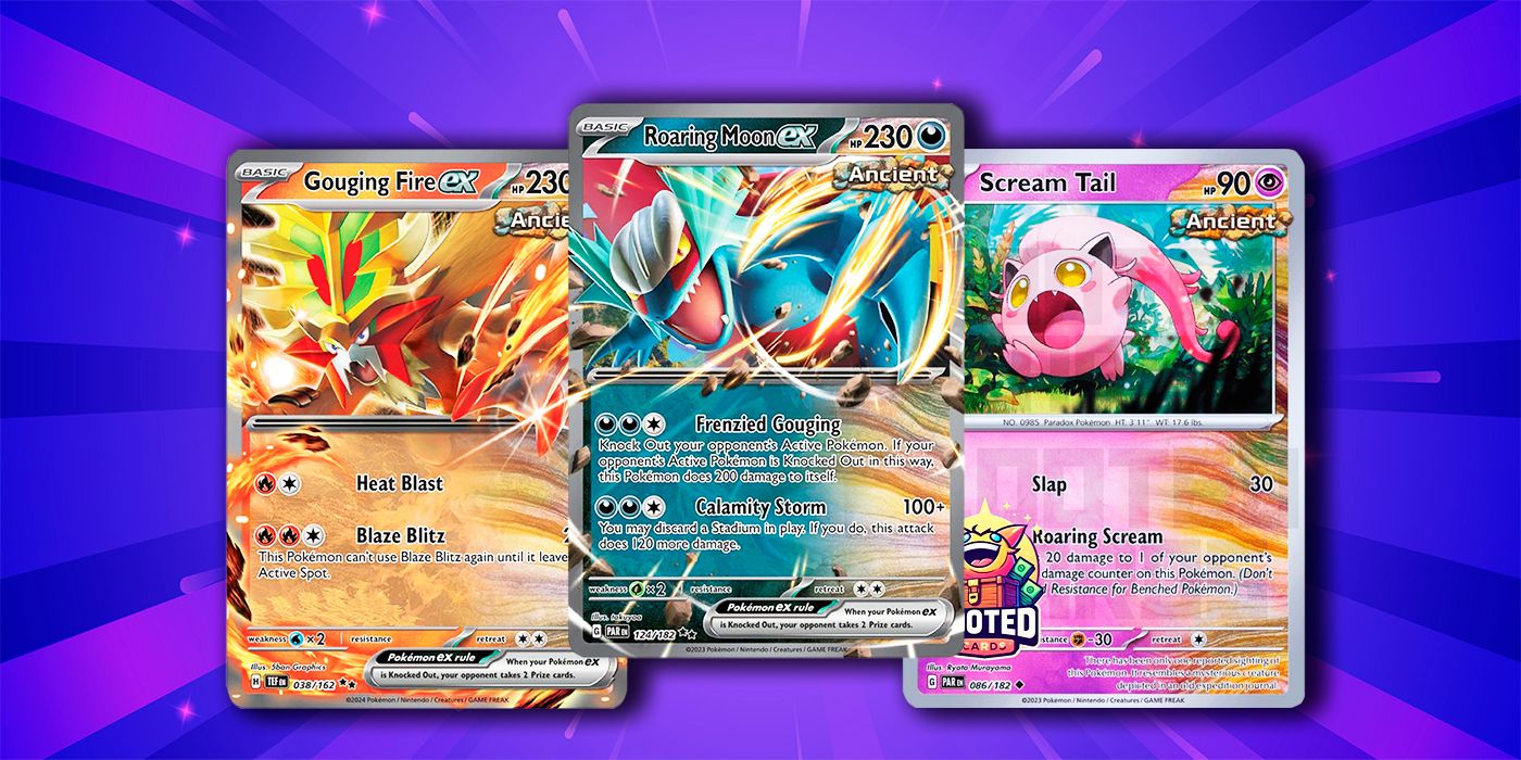 Scream Tail, Roaring Moon ex, and Gouging Fire ex from the Pokemon TCG