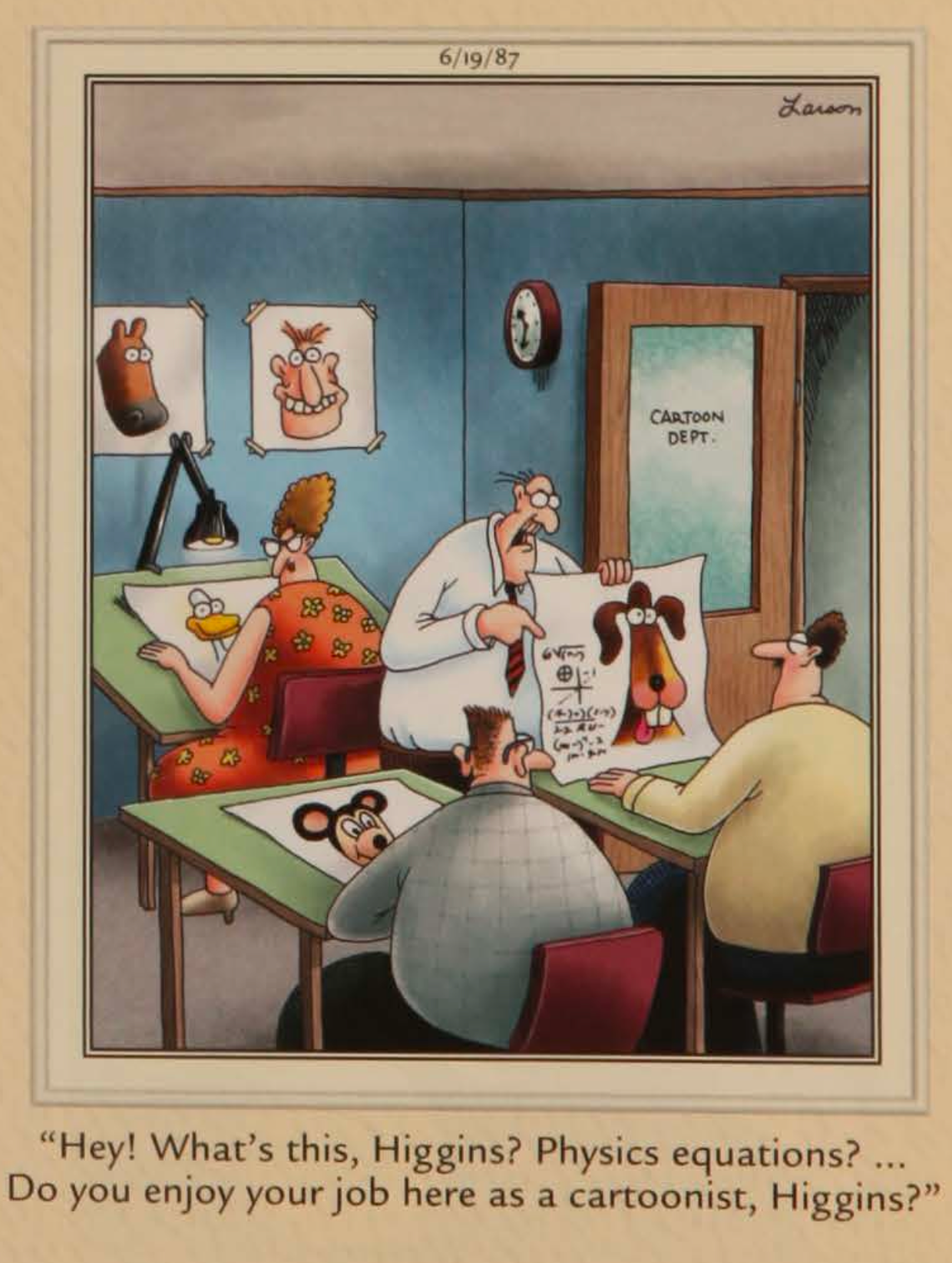 A team of cartoonists sit at their desks creating cartoons except for one artist who works on physics equations.