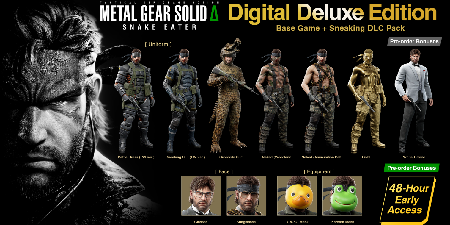 Metal Gear Solid δ: Snake Eater'ın çok sayıda ek takım elbise, yüz maskeleri ve 48 saatlik erken erişim içeren Dijital Deluxe Edition dökümü. 