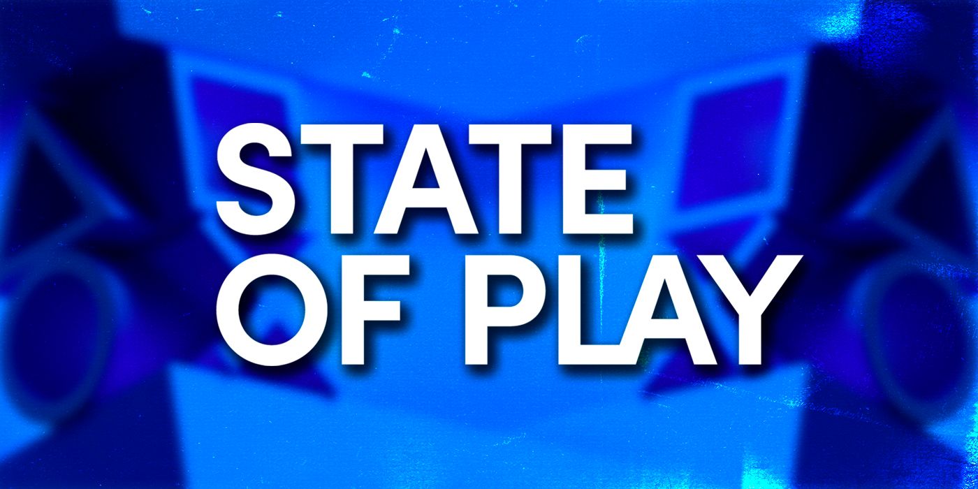 State Of Play