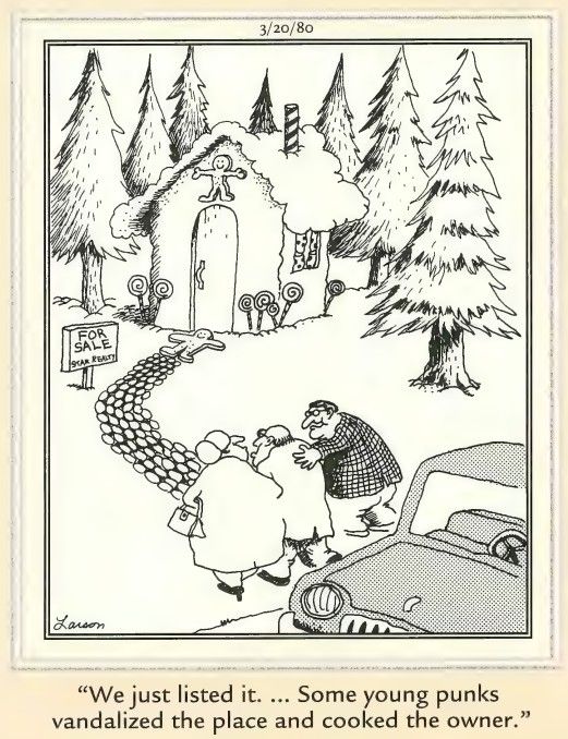 Far Side realtor selling gingerbread house