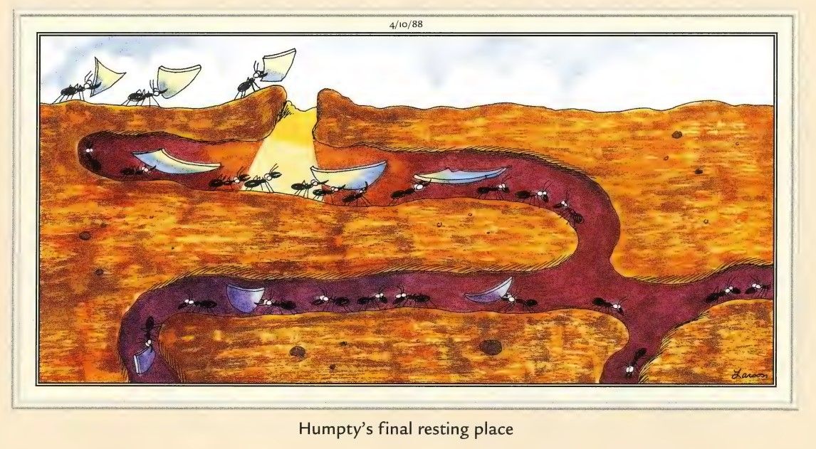 Far Side comic about ants carrying away Humpty Dumpty