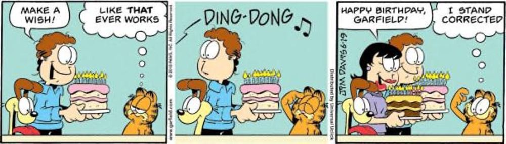 Garfield wishes for another cake.